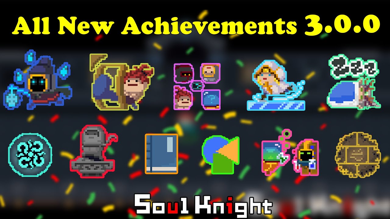 All New Achievements & How to unlock them in Soul Knight 3.0.0 Spring