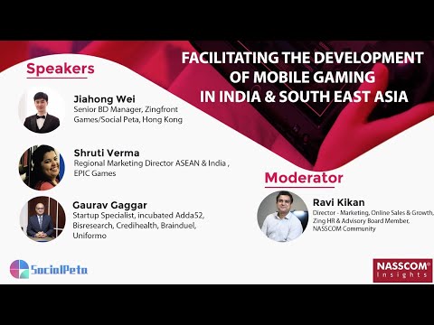 Facilitating the Development of Mobile Games in India & SEA - Gaming Technologies