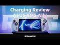 Charge Like a Laptop | Charging Review of ASUS ROG Ally Game Console