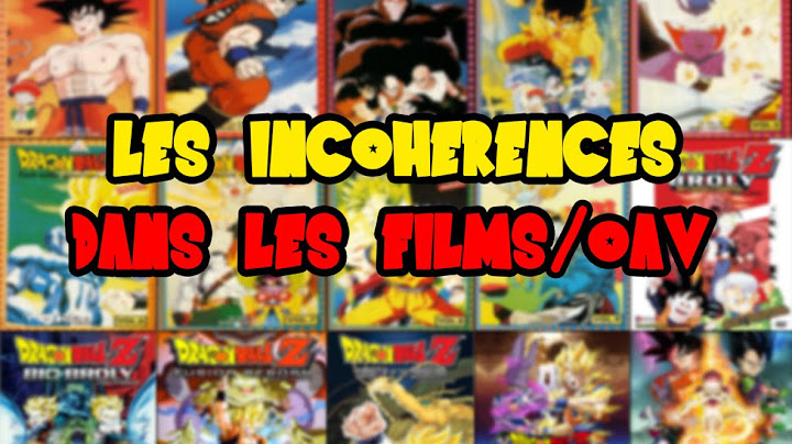 CHRONIQUE Z - Les incohérences dans les films/oav