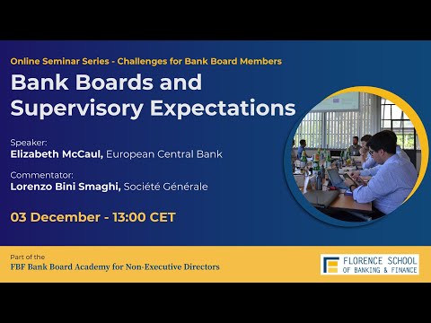 Bank Boards and Supervisory Expectations