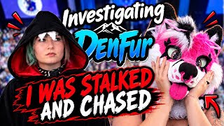 Investigating Denfur I WAS STALKED AND CHASED