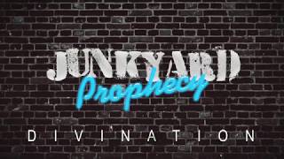 Junkyard Prophecy - Divination