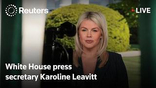 LIVE: White House press secretary Leavitt speaks to reporters