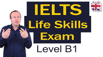 IELTS Life Skills Exam Guide - Level B1