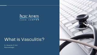 PACC: What is Vasculitis?