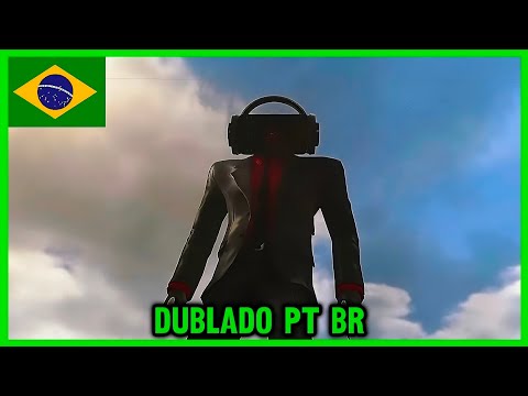 Skibid soundwave 22 Dublado PT BR