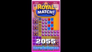Royal Match Level 2055 - Hard Level - No Boosters Gameplay