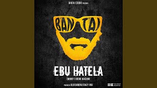 Ebu Hatela (Feat. Meme Machine)