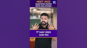 NEET 2023 Exam Paper Analysis | Answer Key PDF | Rank and College Predictor