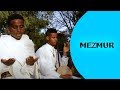 Ella Mezmur Evenazer Daniel Trgta Lbey New Eritrean Mezmur Orthodox Mezmur