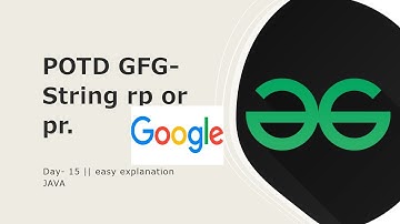 String rp or pr ||GFG ||POTD||22th MARCH