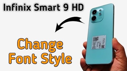 Infinix Smart 9 HD font style kaise change kare, how to download and set unique font style in infini