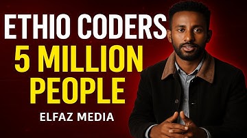 በኢትዮጵያ 5 ሚሊዮን ኮደርስ በነፃ የትምህረት እድል ETHIOPIA 5 MILLION PEOPLE CODER