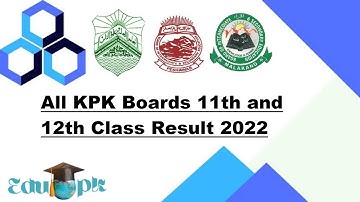 KPK All Boards HSSC Part 1 and 2 Result 2022 (11th and 12th Class Result)