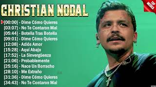 Christian Nodal Grandes Exitos - 10 Canciones Mas Escuchadas