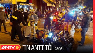 Tin An Ninh Trật Tự Nóng Mới Nhất 24h Tối 28/08/2022 | Tin Tức Thời Sự Việt Nam Mới Nhất | ANTV