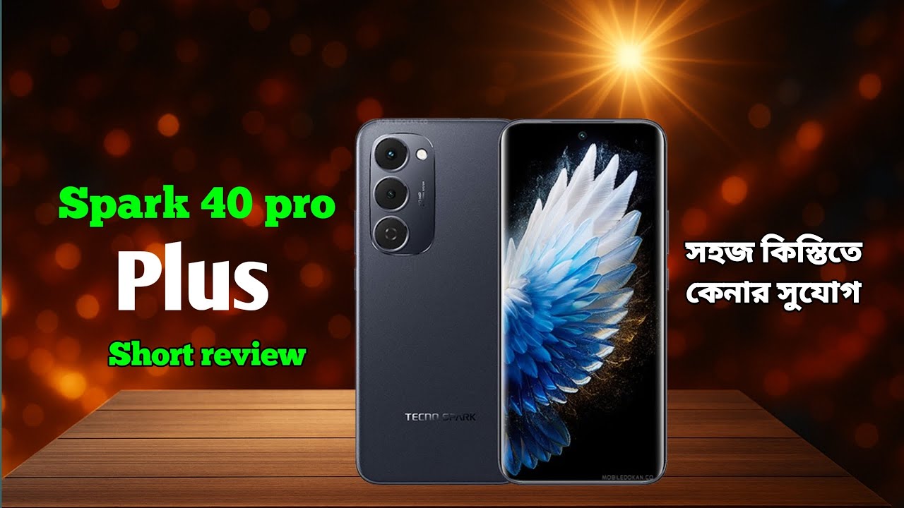 Tecno spark 40 pro plus short review 