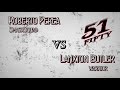 51fifty fn9 lanxton butler vs  roberto perea