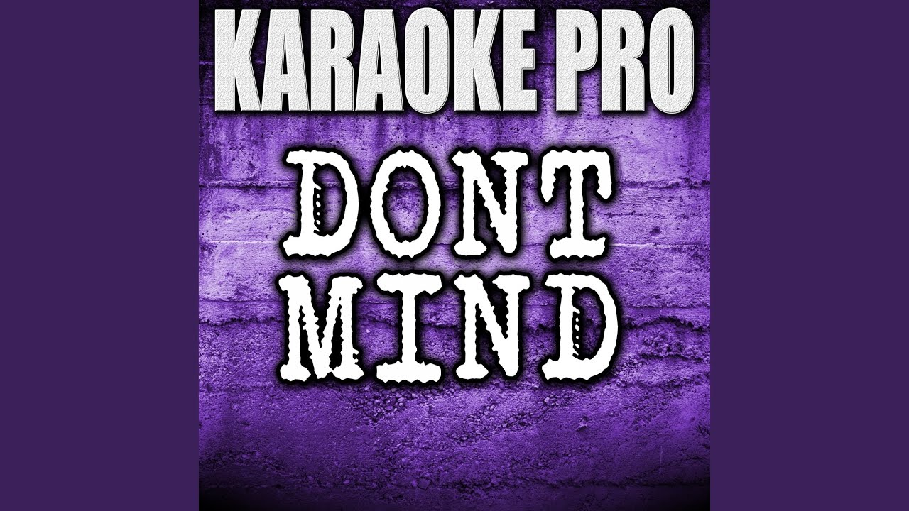 Kent Jones Don T Mind Lyrics Deutsch