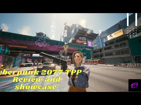 Cyberpunk 2077 Third Person Mod Showcase: All Views 