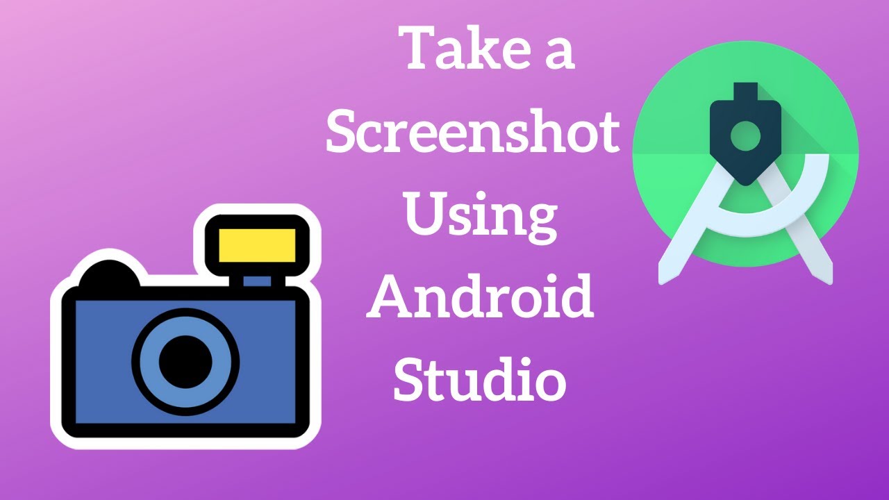 Android Studio - Take a Screenshot of Emulator or Physical Device Like Pro  - YouTube