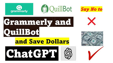 Say Goodbye to Grammarly and Quillbot and Say hello to ChatGPT: The future of writing