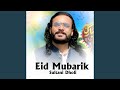 Eid Mubarik