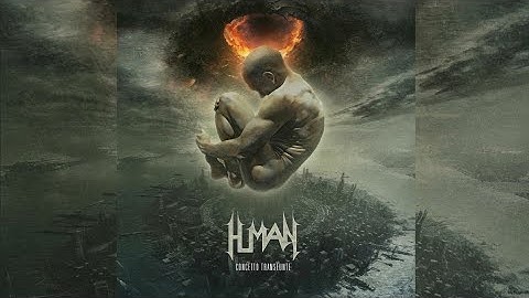 Human - Concetto Transeunte (Full Album) 2025