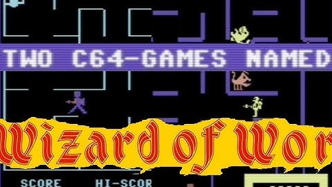 TWO C64-games named Wizard of Wor with POKEs!