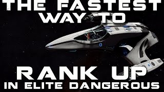 The Fastest Way To Rank Up In Elite Dangerous S4 EP31