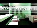 DJ Maretimo - Jazz Loungebar Vol.1 (Full Album) HD, 2018, Smooth Bar Lounge Music