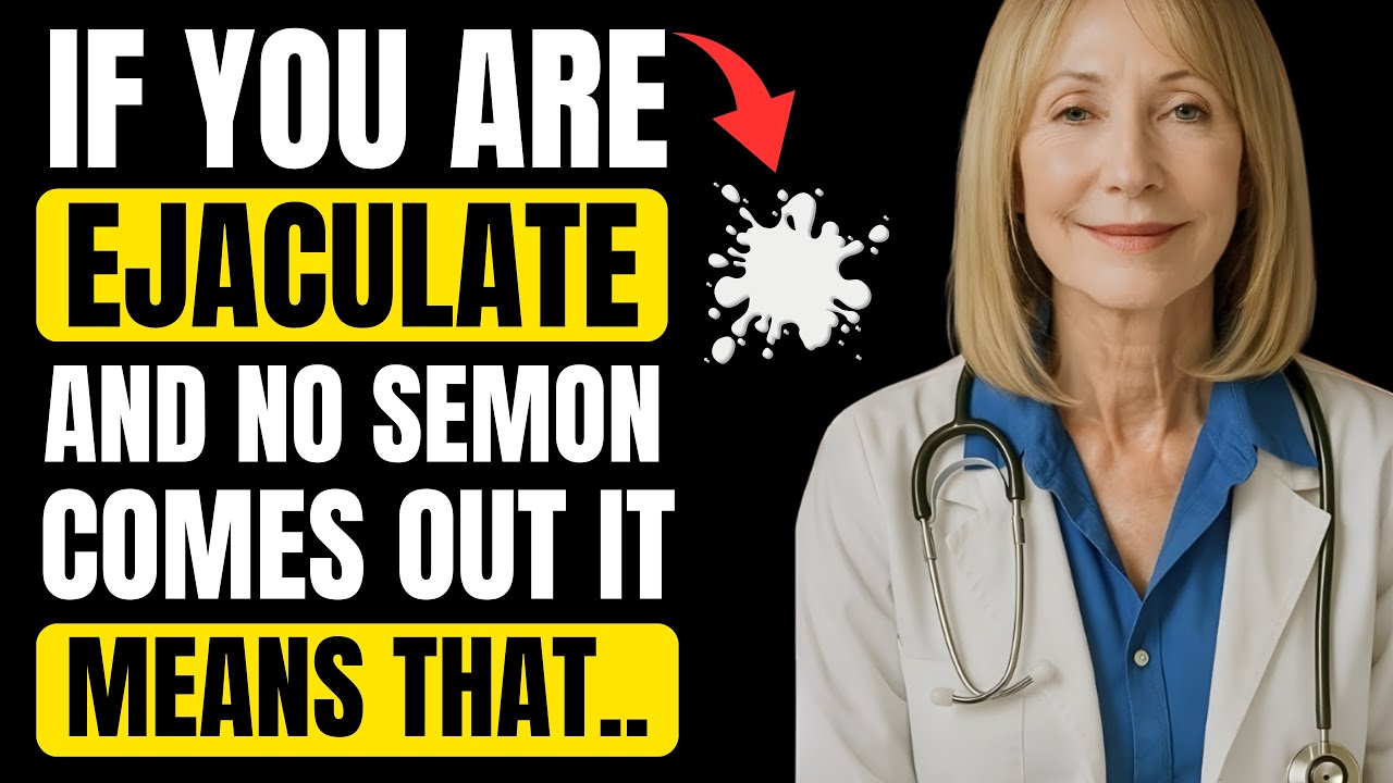 If you are older and do not ejaculate, do so immediately... | Urologist Explains