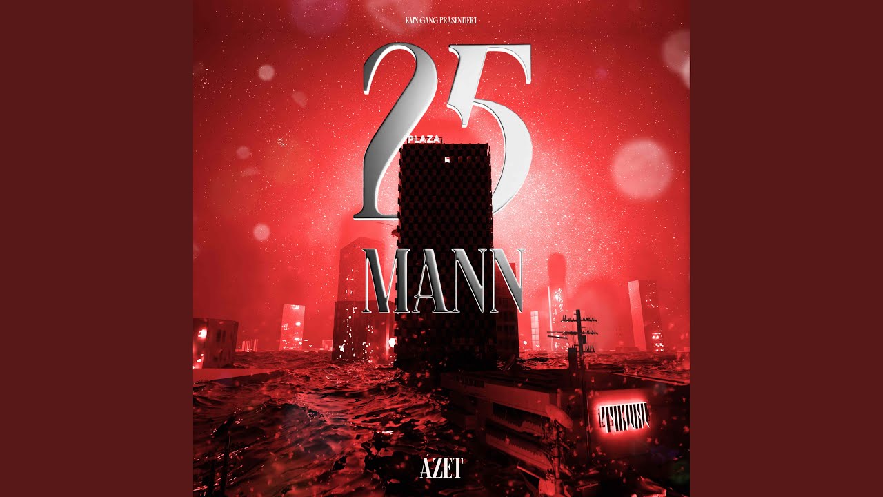 Watch 25 Mann on YouTube Watch 25 Mann on YouTube