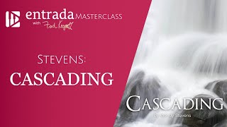 Wendy Stevens: Cascading (Piano Masterclass)