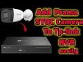 How to add Prama STQC IP Camera to Tp-link NVR | configure Prama STQC IP Camera