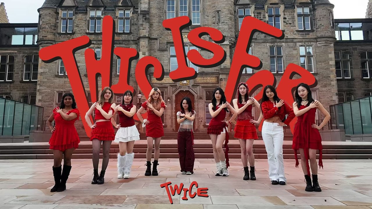 [KPOP IN PUBLIC] TWICE 'This Is For'| DANCE COVER IN EDINBURGH