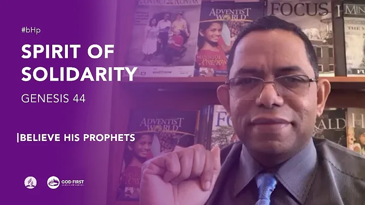 Genesis 44: Spirit of Solidarity by Pastor Aniel Barbe