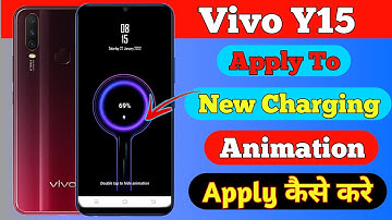 How To Apply New Charging Animation On Vivo y15 | Vivo y15 New Charging Animation Apply Kaise Kare