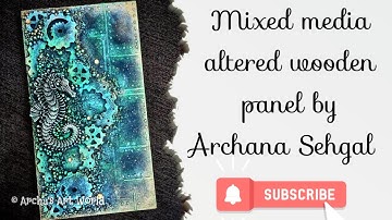 #98/100 Mixed Media Altered Wooden Panel || Patina effect Mixed Media ||Simple and easy Mixed Media