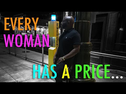 ALL WOMEN HAVE A PRICE, some cheaper than others, can you afford to keep her | Late Night Livestream