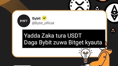 Yadda Zaka tura USDT daga Bybit zuwa Bitget kyauta