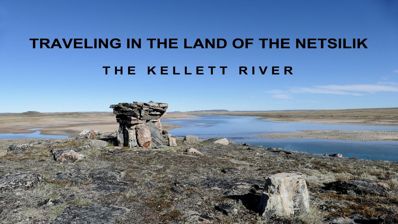 TRAVELING IN THE LAND OF THE NETSILIK:  The Kellett River