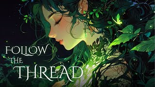 Follow the Thread | Dark Folk Music (Lyric Video) screenshot 5