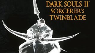 Dark Souls 2 Sorcerer's Twinblade Tutorial (dual wielding w/ power stance)