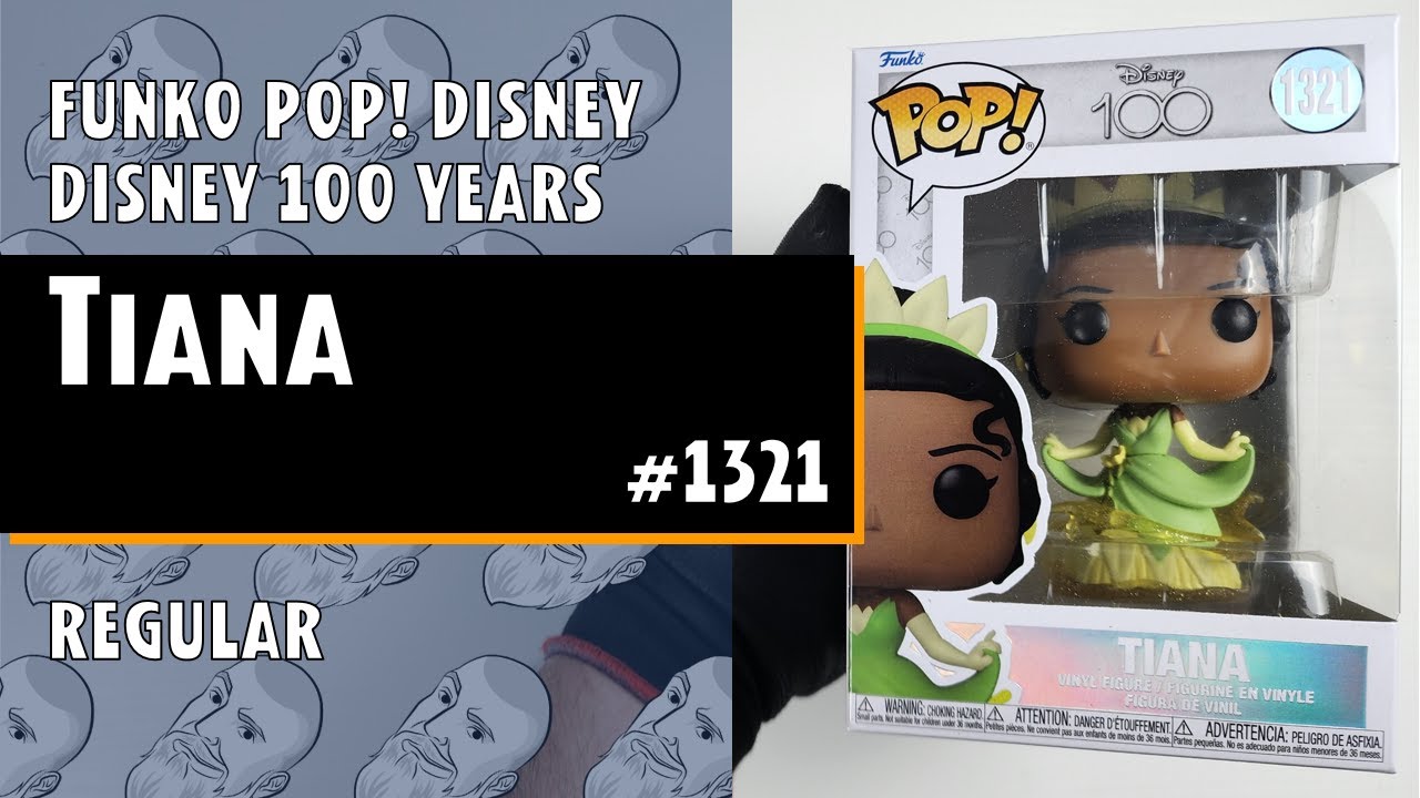 Funko Pop Tiana - 1321 - Disney 100 years // Just One Pop Showcase