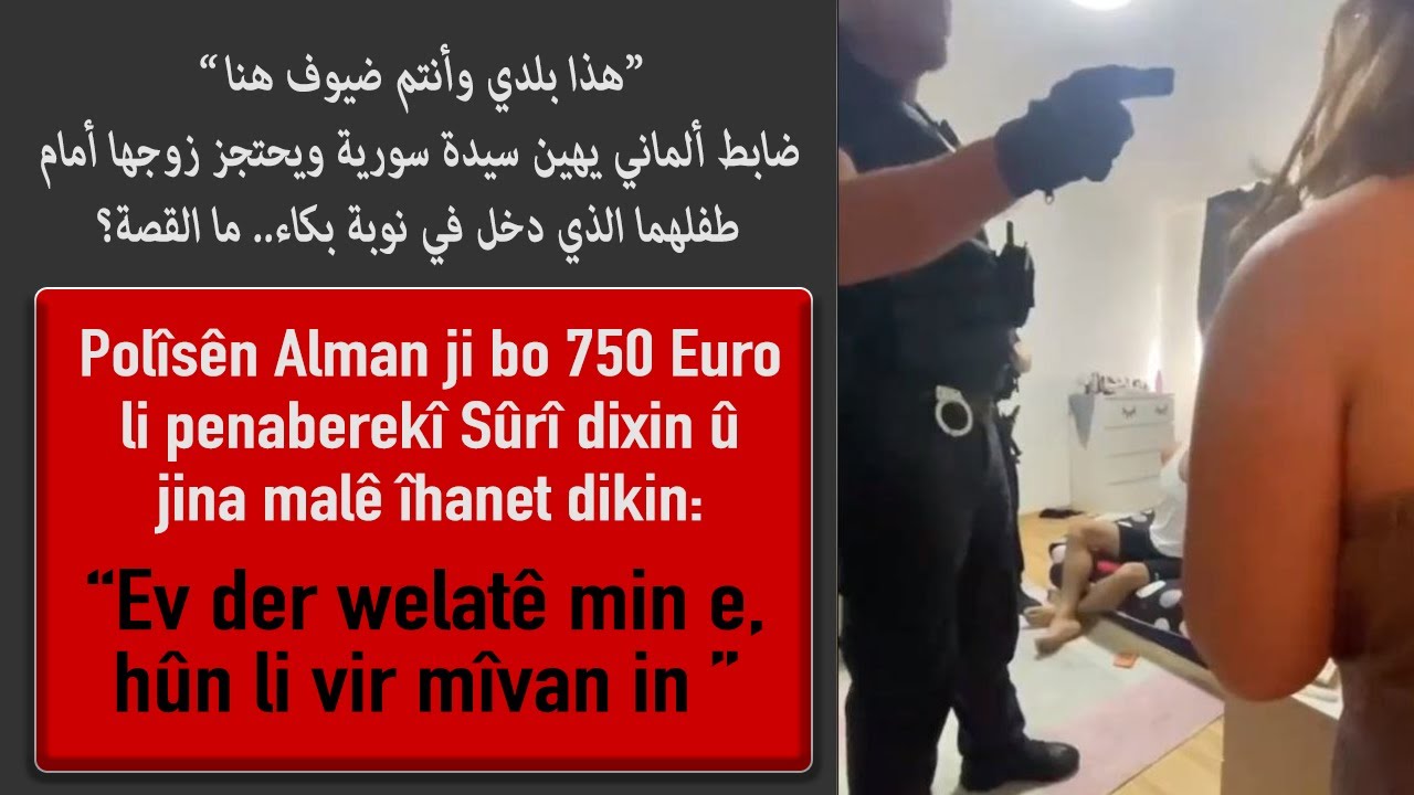 Ji Bo 750 Euro Pol s n Alman Li Penaberek S r Dixin Ev Der Welat ji-bo-750-euro-pol-s-n-alman-li-penaberek-s-r-dixin-ev-der-welat
