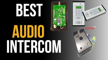 5 Best Audio Intercom 2018