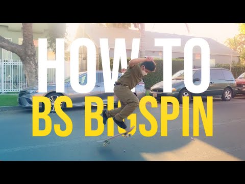 How to/ Learning: Backside Big Spin