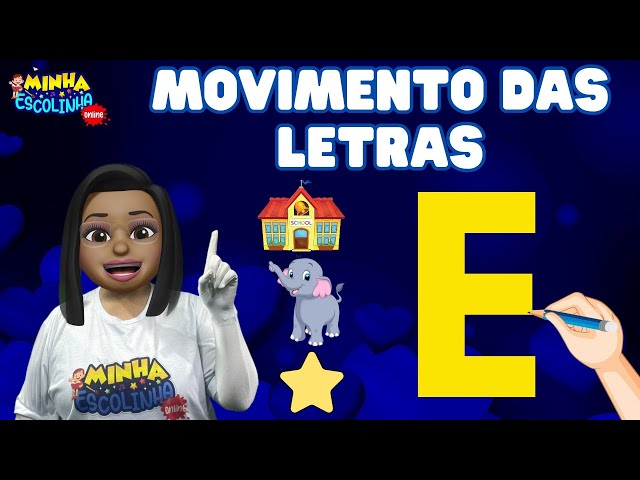 Letra E G5 - Educação Infantil - Videos Educativos - Atividades para Crianças